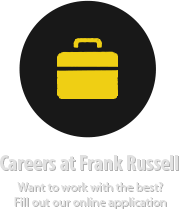 Careers at Frank Russell - Want to work with the best? Fill out our online application